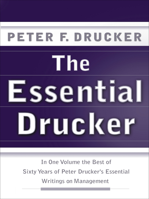 Title details for The Essential Drucker by Peter F. Drucker - Available
